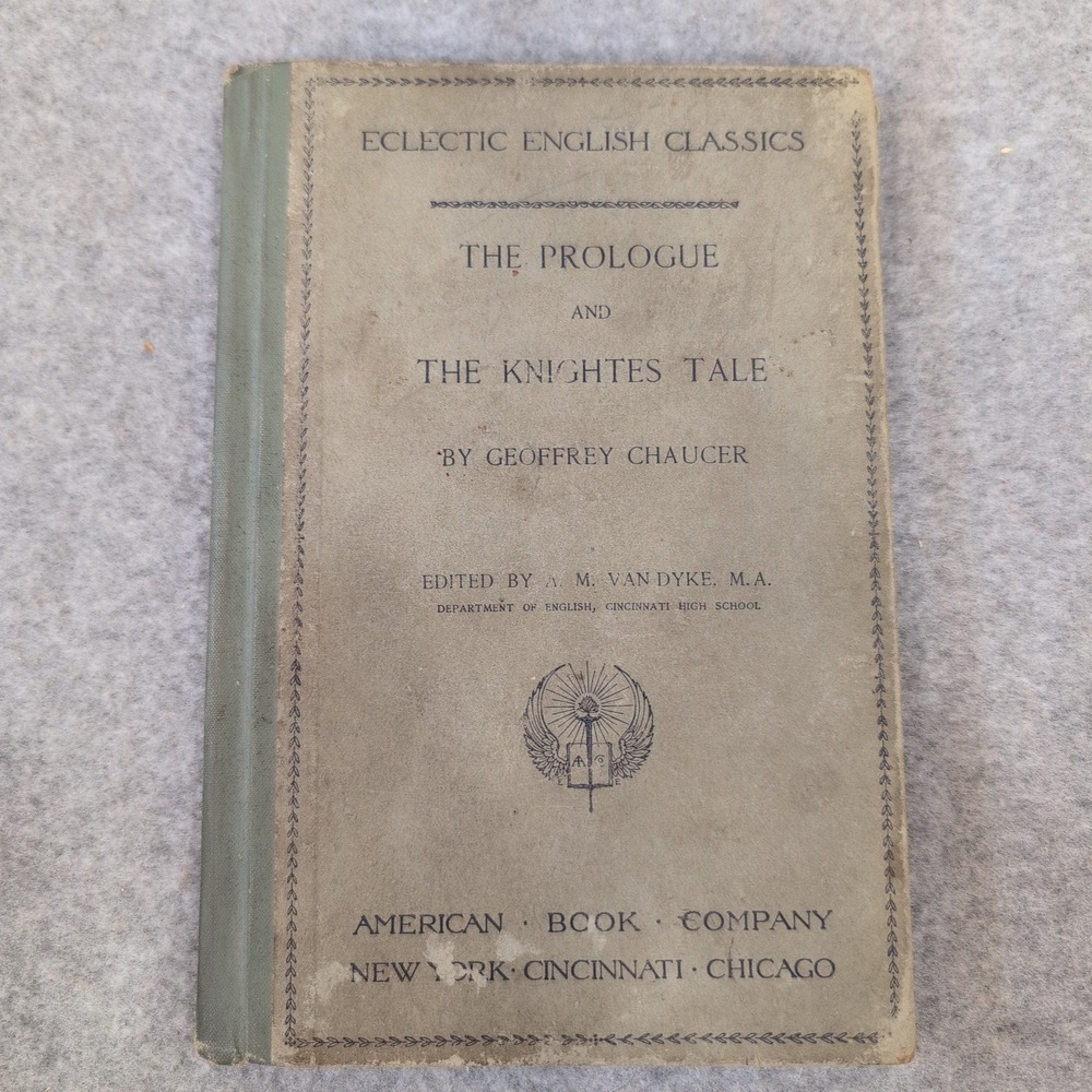 1898 Eclectic English Classics Geoffrey Chaucer The‎ Prologue The Knightes Tale - Picture 2 of 4